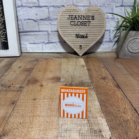 Single Whataburger WHATATeacher Table Tent Teacher - Picture 6 of 6